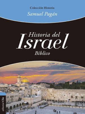 cover image of Historia del Israel bíblico